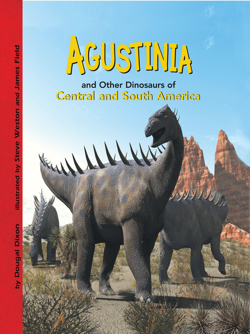 Cover of Agustinia and Other Dinosaurs of Central and South America